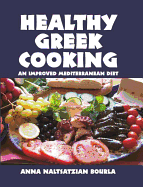 Healthy Greek Cooking: An Improved Mediterranean Diet