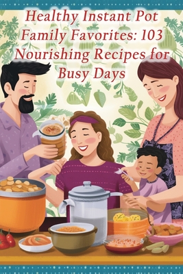 Healthy Instant Pot Family Favorites: 103 Nourishing Recipes for Busy Days - Lounge, Tokyo Sushi