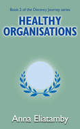 Healthy Organisations