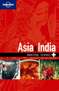 Healthy Travel: Asia & India