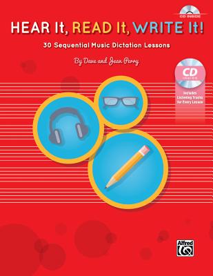 Hear It, Read It, Write It!: 30 Sequential Music Dictation Lessons, Book & CD - Perry, Dave, and Perry, Jean