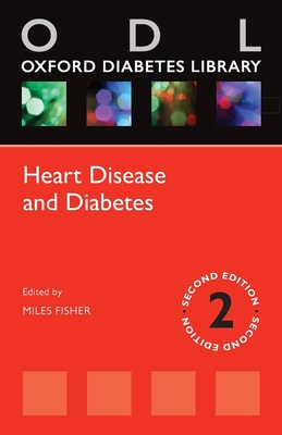 Heart Disease and Diabetes - Fisher, Miles (Editor)