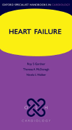 Heart Failure - Gardner, Roy S, and McDonagh, Theresa A, and Walker, Niki L