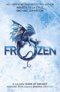 Heart of Dread: Frozen: Book 1