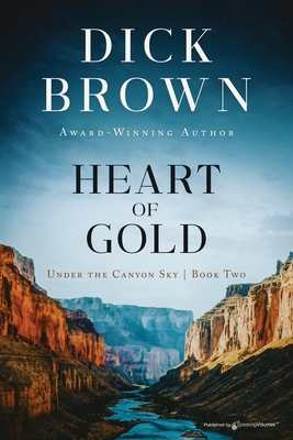 Heart of Gold - Brown, Dick
