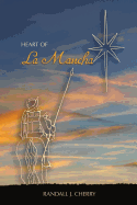 Heart of La Mancha