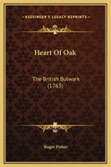 Heart of Oak: The British Bulwark (1763)