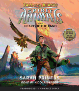 Heart of the Land (Spirit Animals: Fall of the Beasts, Book 5): Volume 5