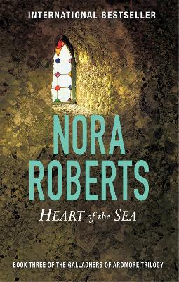 Heart Of The Sea: Number 3 in series - Roberts, Nora