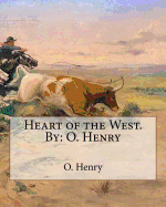 Heart of the West.by: O. Henry