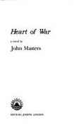 Heart of War - Masters, John