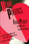Heart Politics - Peavey, Fran