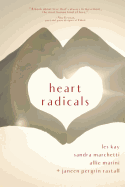 Heart Radicals: Love Poems