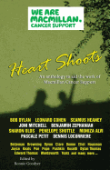 Heart Shoots: An Anthology to Aid the Work of Macmillan Cancer Support