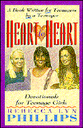 Heart to Heart: A Daily Devotional for Teenage Girls