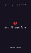 Heartbreak Love