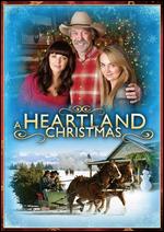 Heartland: A Heartland Christmas - Dean Bennett