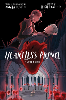 Heartless Prince - De Vito, Angela, and Dragoon, Leigh