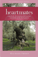 Heartmates: A Guide for the Partner and Family of the Heart Patient