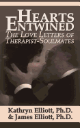 Hearts Entwined: The Love Letters of Therapist-Soulmates
