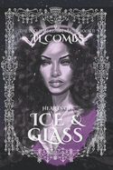 Hearts of Ice & Glass: The Bellham Realm Series: Book II