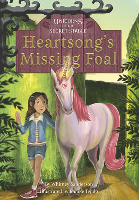 Heartsong's Missing Foal: Book 1 - Sanderson, Whitney