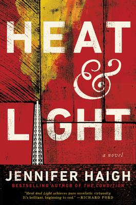 Heat and Light - Haigh, Jennifer