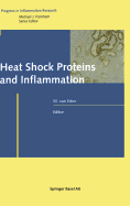 Heat Shock Proteins and Inflammation