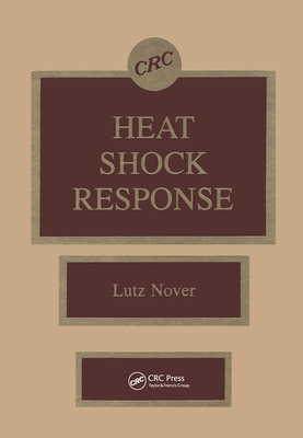 Heat Shock Response - Nover, Lutz