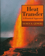 Heat Transfer: A Practical Approach - 