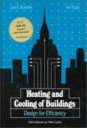 Heating and Cooling of Buildings: Design for Efficiency - Kreider, Jan, and Rabl, Ari