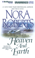 Heaven and Earth - Roberts, Nora, and Burr, Sandra (Read by)