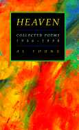 Heaven: Collected Poems, 1956-1990