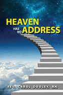 Heaven Has No Address