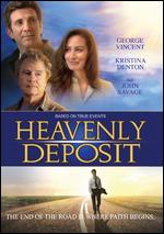 Heavenly Deposit - George Vincent; Rick Irvin
