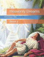 Heavenly Dreams: Book 1