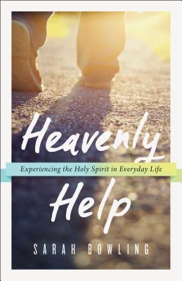 Heavenly Help - Bowling, Sarah (Preface by)