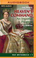 Heaven's Command: An Imperial Progess