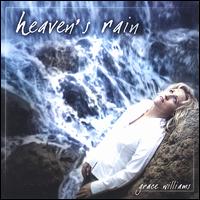 Heaven's Rain - Grace Williams