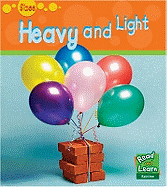 Heavy and Light