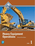 Heavy Equipment Operations Trainee Guide, Level 1