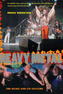 Heavy Metal: The Music and Its Culture, Revised Edition