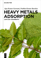 Heavy Metals Adsorption: Low-Cost Adsorbents