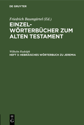 Hebrisches Wrterbuch Zu Jeremia - Rudolph, Wilhelm