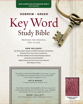 Hebrew-Greek Key Word Study Bible-KJV: Key Insights Into God's Word - Zodhiates, Spiros, Dr. (Editor), and Baker, Warren Patrick, Dr. (Editor)