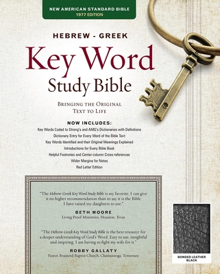 Hebrew-Greek Key Word Study Bible-NASB: Key Insights Into God's Word - Zodhiates, Spiros, Dr. (Editor), and Baker, Warren Patrick, Dr. (Editor)