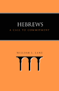 Hebrews: A Call to Commitment