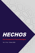 Hechos: Una Perspectiva Pneumatol?gica Vol. 2 No. 1 Enero 2020