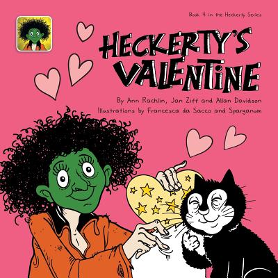 Heckerty's Valentine: A Funny Family Storybook for Learning to Read - Ziff, Jan, and Rachlin, Ann, and Davidson, Allan