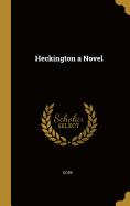 Heckington a Novel